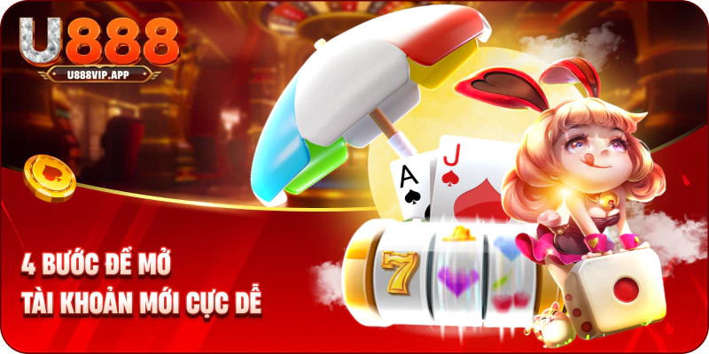 4 bước để mở tài khoản mới cực dễ